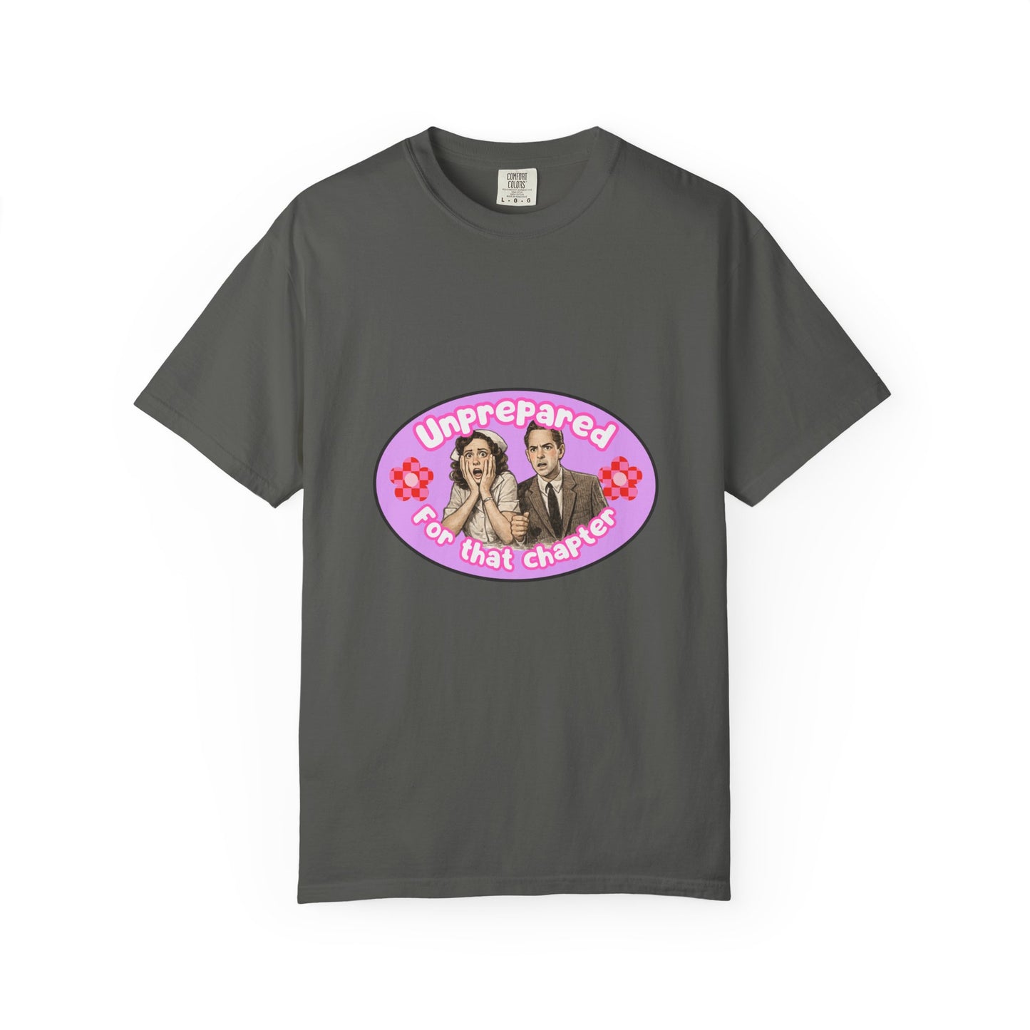Unprepared For That Chapter Bookish Graphic Tee