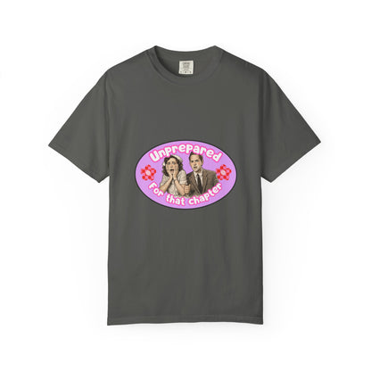 Unprepared For That Chapter Bookish Graphic Tee