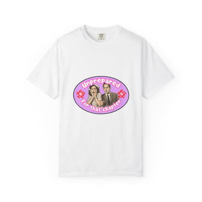 Unprepared For That Chapter Bookish Graphic Tee