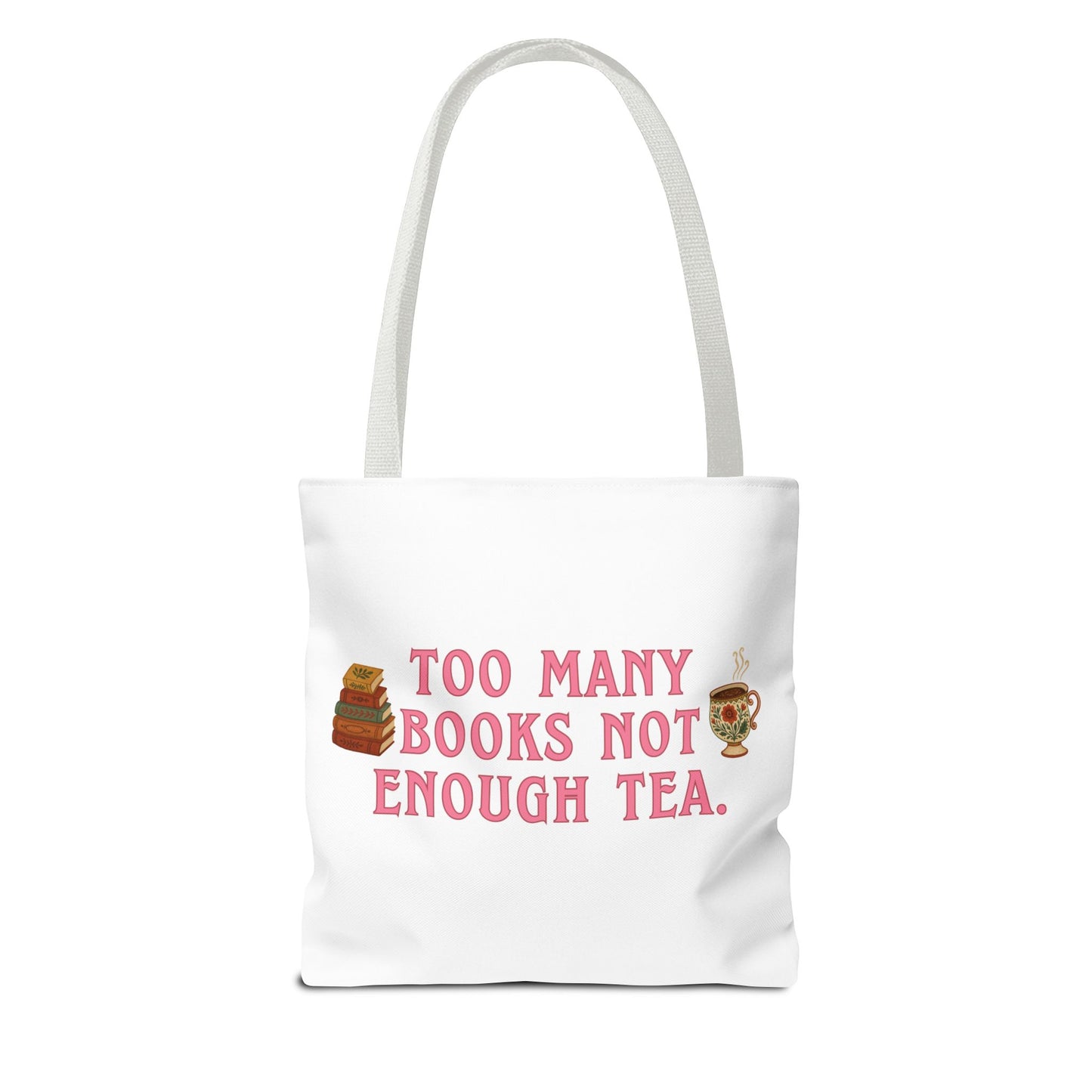 Book Lover Tote Bag “Too Many Books Not Enough Tea” | Bookish Tote | Reader Gift | Tea Lover Tote | Literary Tote Bag