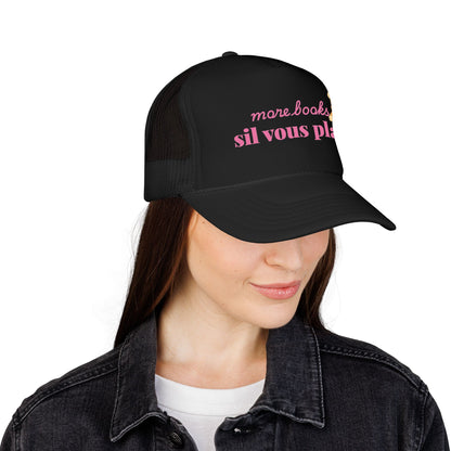 More Books S’il Vous Plaît Foam Trucker Hat
