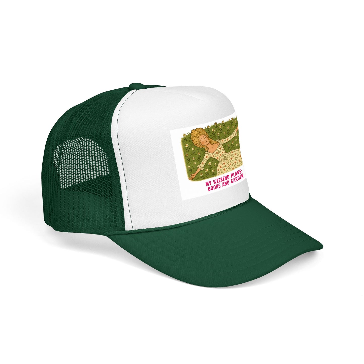 My Weekend Plans: Books and Garden - Foam Trucker Hat
