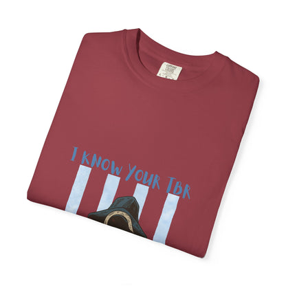 I Know Your TBR Horror Reader T-Shirt | SOON Collection