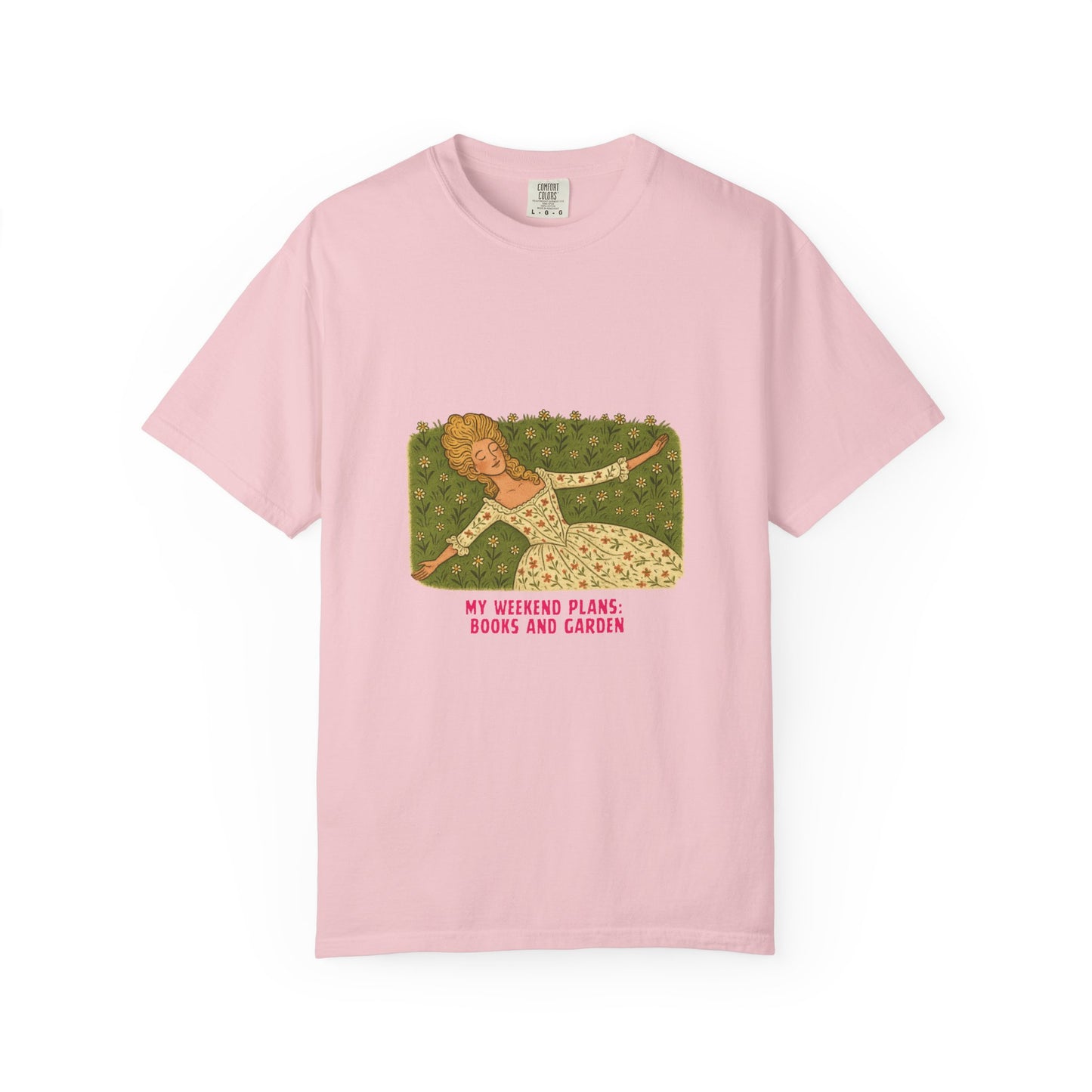 My Weekend Plans: Books and Garden Unisex T-shirt