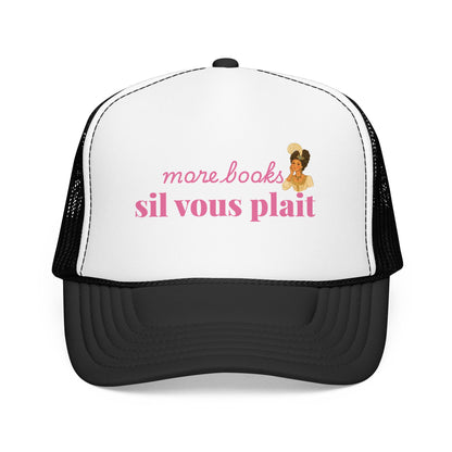More Books S’il Vous Plaît Foam Trucker Hat