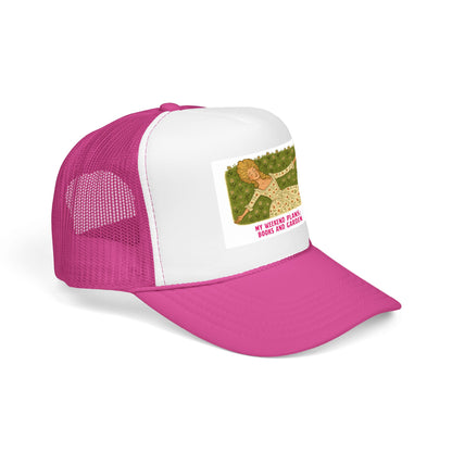 My Weekend Plans: Books and Garden - Foam Trucker Hat