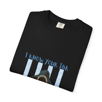 I Know Your TBR Horror Reader T-Shirt | SOON Collection