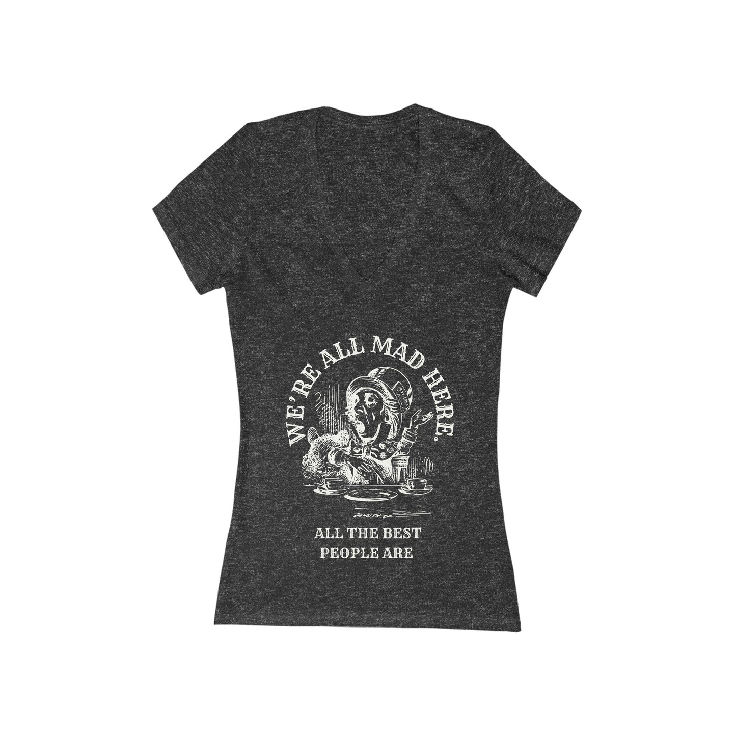We're All Mad Here - Whimsical Mad Hatter Vneck T-Shirt