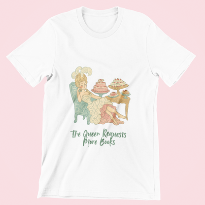 The Queen Requests More Books — Bookish Tee Vneck