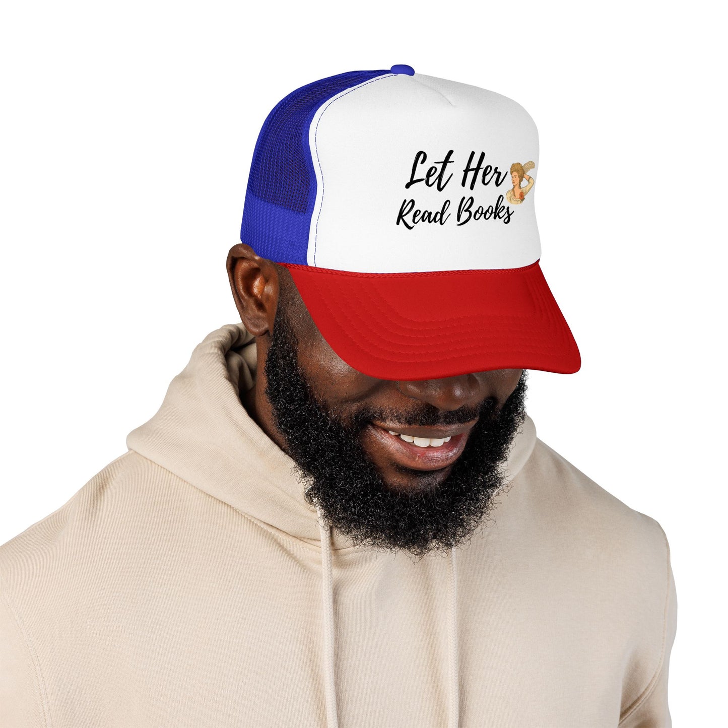 Let Her Read Books - Foam Trucker Hat