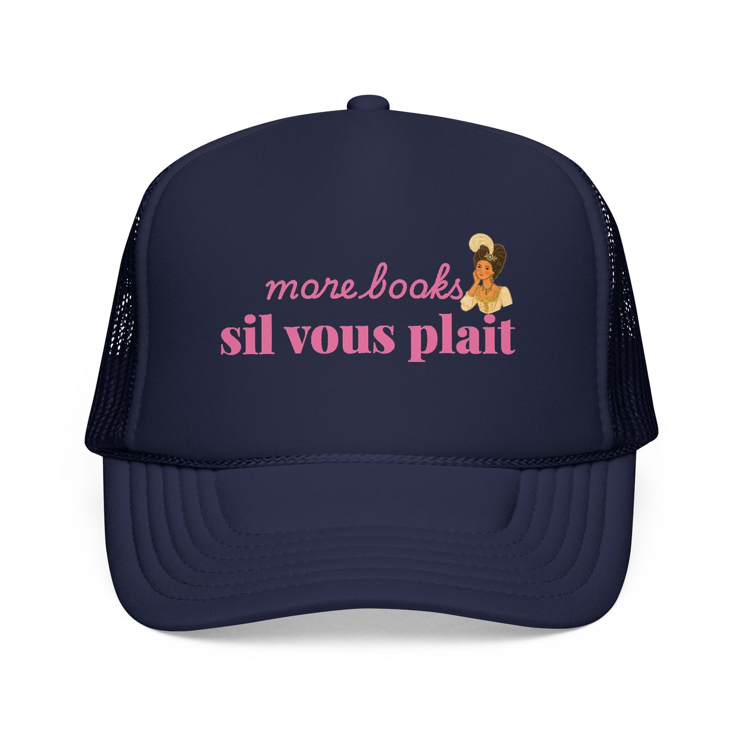 More Books S’il Vous Plaît Foam Trucker Hat