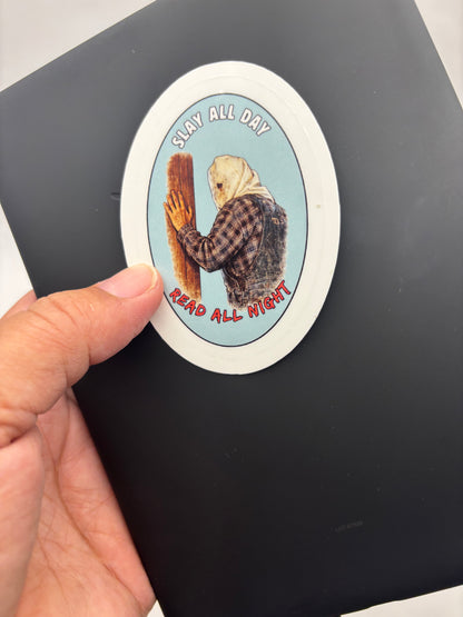 Slay All Day Read All Night Vinyl Sticker | Camp Blood Horror Bookish Sticker