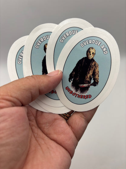 Overdue and Unbothered Vinyl Sticker | Camp Blood Horror Bookish Sticker