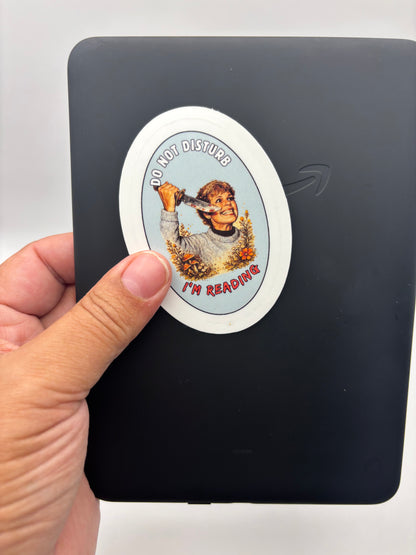 Do Not Disturb I’m Reading Vinyl Sticker | Camp Blood Horror Bookish Sticker