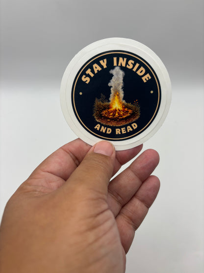 Stay Inside and Read Vinyl Sticker | Camp Blood Bookish Horror Sticker