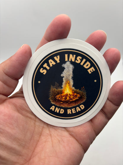 Stay Inside and Read Vinyl Sticker | Camp Blood Bookish Horror Sticker