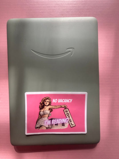 No Vacancy I’m Reading Vinyl Sticker | Retro Bookish Sticker for Kindle Cases & Readers