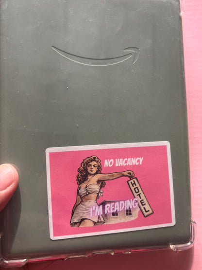 No Vacancy I’m Reading Vinyl Sticker | Retro Bookish Sticker for Kindle Cases & Readers