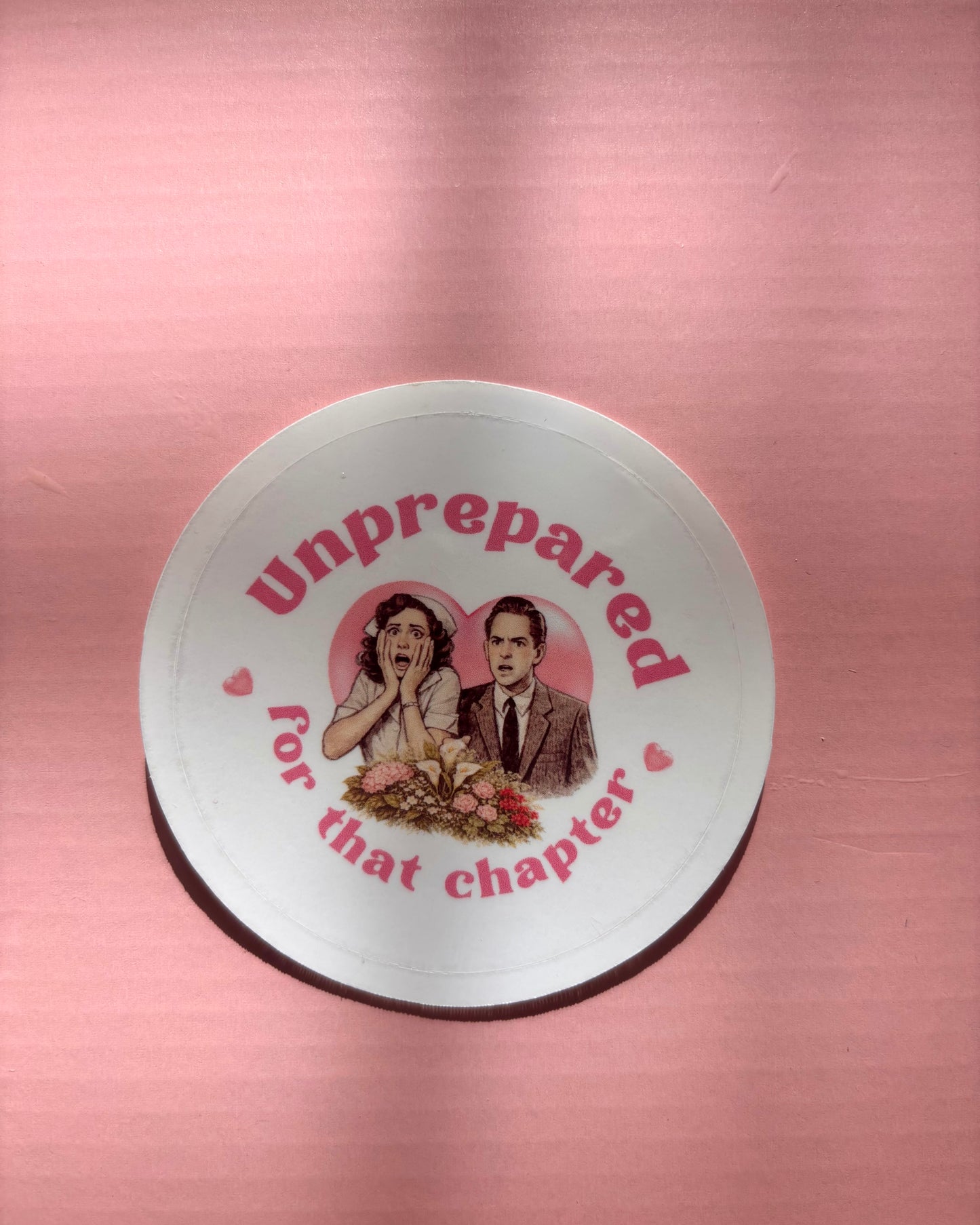 Unprepared For That Chapter Vinyl Sticker | Bookish Kindle & Water Bottle Sticker